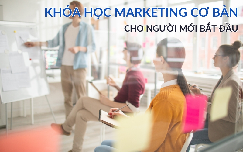 khóa học marketing cơ bản