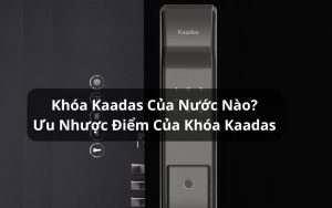 khóa kaadas của nước nào