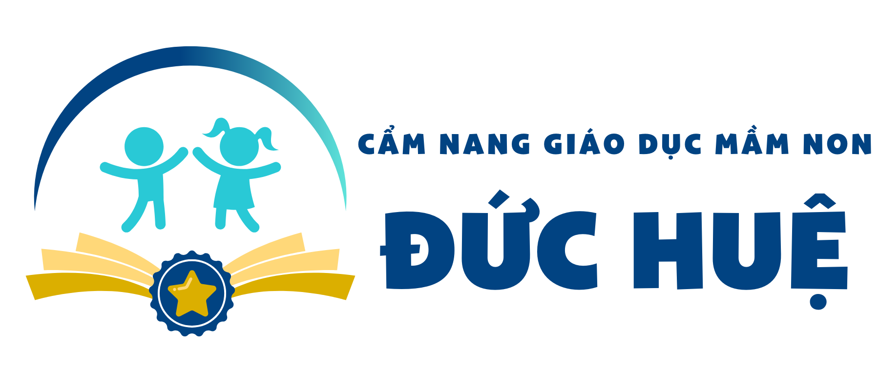 Cẩm Nang Giáo Dục Mầm Non Đức Huệ