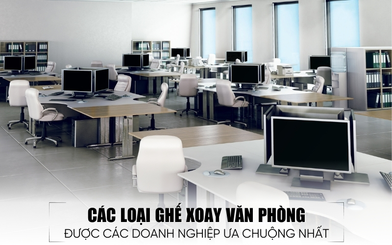 các loại ghế xoay văn phòng